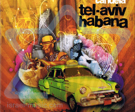 Candela-Tel_Aviv_Habana